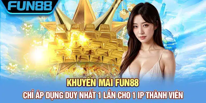 Khuyến Mãi Fun88